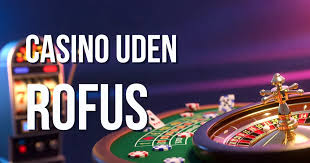Bedste Online Casino Uden ROFUS Spil Uden Bekymringer 1447493974